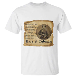 Harriet Tubman Quote T Shirt Liberty Or Death Empowerment Gift TS12 White Print Your Wear