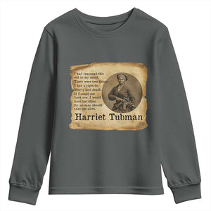Harriet Tubman Quote Youth Sweatshirt Liberty Or Death Empowerment Gift TS12 Dark Heather Print Your Wear