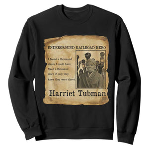 Harriet Tubman Quote Sweatshirt I Freed A Thousand People Vintage Poster TS12 Black Print Your Wear