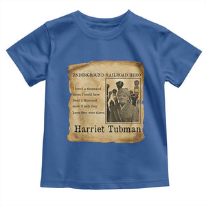 Harriet Tubman Quote Toddler T Shirt I Freed A Thousand People Vintage Poster TS12 Royal Blue Print Your Wear