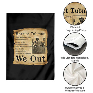 Vintage Harriet Tubman We Out Garden Flag Black American Hero History Gift TS12 Print Your Wear