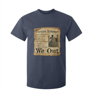 Vintage Harriet Tubman We Out T Shirt For Kid Black American Hero History Gift TS12 Navy Print Your Wear