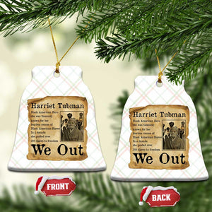 Vintage Harriet Tubman We Out Ceramic Ornament Black American Hero History Gift TS12 Print Your Wear