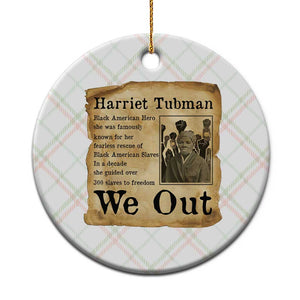 Vintage Harriet Tubman We Out Ceramic Ornament Black American Hero History Gift TS12 1pc Christmas Plaid Print Your Wear