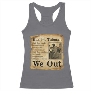 Vintage Harriet Tubman We Out Racerback Tank Top Black American Hero History Gift TS12 Charcoal Print Your Wear