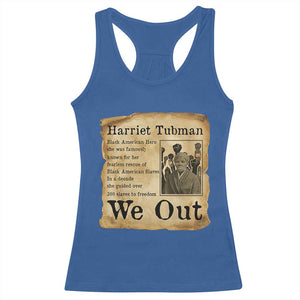 Vintage Harriet Tubman We Out Racerback Tank Top Black American Hero History Gift TS12 Royal Blue Print Your Wear