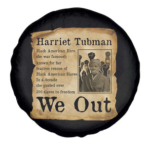 Vintage Harriet Tubman We Out Spare Tire Cover Black American Hero History Gift TS12 Print Your Wear