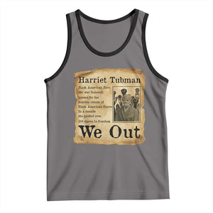 Vintage Harriet Tubman We Out Tank Top Black American Hero History Gift TS12 Deep Heather Black Print Your Wear