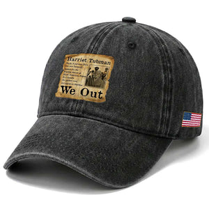 Vintage Harriet Tubman We Out Washed Cotton Baseball Cap Black American Hero History Gift TS12 Print Your Wear