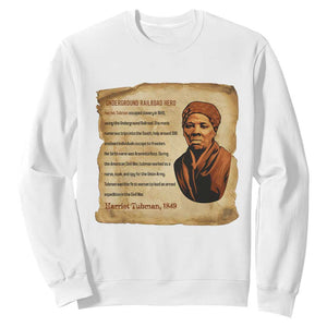 Harriet Tubman Sweatshirt Black American Hero Underground Railroad TS12 White Print Your Wear