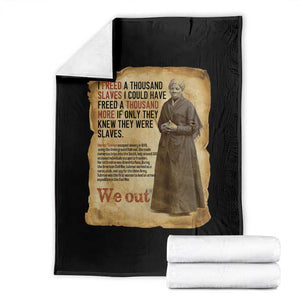 Harriet Tubman We Out Throw Blanket Vintage Black History Gift TS12 Black Print Your Wear