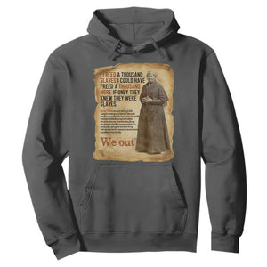 Harriet Tubman We Out Hoodie Vintage Black History Gift TS12 Dark Heather Print Your Wear