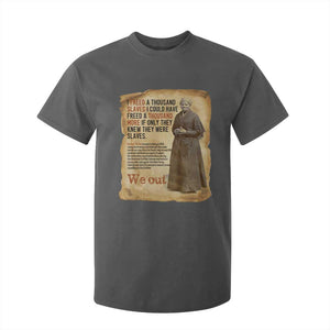 Harriet Tubman We Out T Shirt For Kid Vintage Black History Gift TS12 Dark Heather Print Your Wear