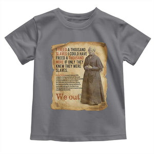 Harriet Tubman We Out Toddler T Shirt Vintage Black History Gift TS12 Charcoal Print Your Wear