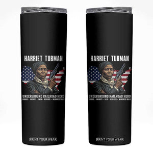 Harriet Tubman Patriotic Skinny Tumbler Female Empowerment History Gift TS12 Black Print Your Wear