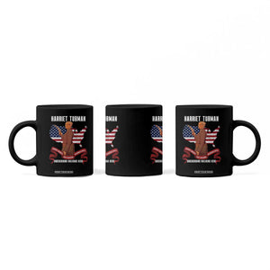 Harriet Tubman Patriotic Coffee Mug Strong Black Women Pride TS12 Print Your Wear