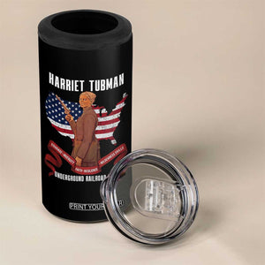 Harriet Tubman Patriotic 4 in 1 Can Cooler Tumbler Strong Black Women Pride TS12 Print Your Wear