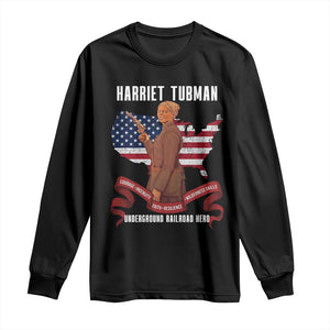 Harriet Tubman Patriotic Long Sleeve Shirt Strong Black Women Pride TS12 Black Print Your Wear