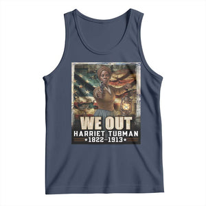 Harriet Tubman Tank Top We Out Civil Rights History Movement Gift TS12 Navy Print Your Wear