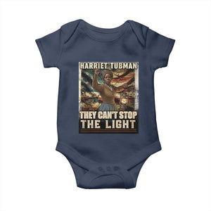Harriet Tubman Baby Onesie Thay Can Not Stop The Light TS12 Navy Print Your Wear