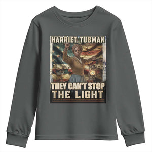 Harriet Tubman Youth Sweatshirt Thay Can Not Stop The Light TS12 Dark Heather Print Your Wear