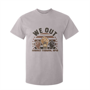 Harriet Tubman We Out 1849 T Shirt For Kid Vintage Sunset Black American Hero TS12 Ice Gray Print Your Wear