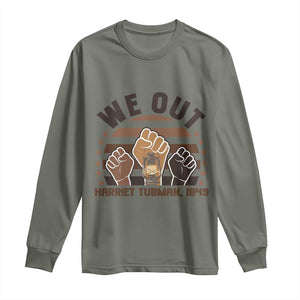 Harriet Tubman We Out 1849 Long Sleeve Shirt Vintage Sunset Black American Hero TS12 Military Green Print Your Wear
