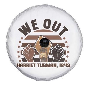 Harriet Tubman We Out 1849 Spare Tire Cover Vintage Sunset Black American Hero TS12 Print Your Wear
