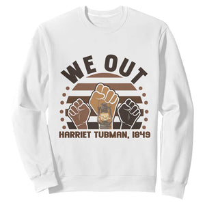 Harriet Tubman We Out 1849 Sweatshirt Vintage Sunset Black American Hero TS12 White Print Your Wear
