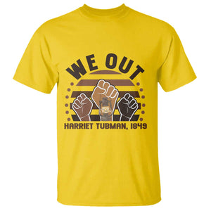 Harriet Tubman We Out 1849 T Shirt Vintage Sunset Black American Hero TS12 Daisy Print Your Wear