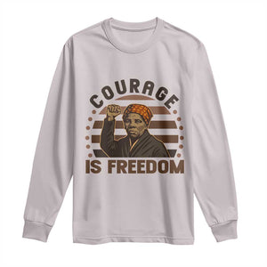 Harriet Tubman Legacy Long Sleeve Shirt Courage Is Freedom TS12 Ice Gray Print Your Wear