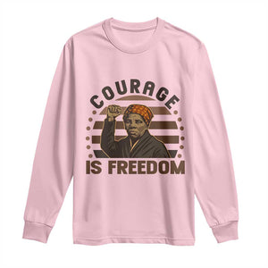 Harriet Tubman Legacy Long Sleeve Shirt Courage Is Freedom TS12 Light Pink Print Your Wear