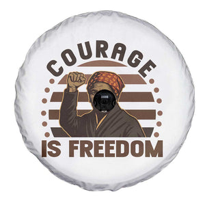Harriet Tubman Legacy Spare Tire Cover Courage Is Freedom TS12 Print Your Wear
