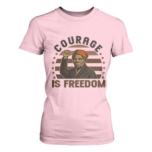 Harriet Tubman Legacy T Shirt For Women Courage Is Freedom TS12 Light Pink Print Your Wear