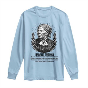 American Hero Harriet Tubman Long Sleeve Shirt Black History Leader Gift TS12 Light Blue Print Your Wear