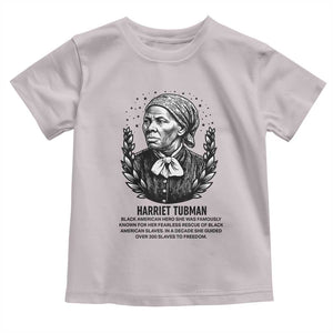 American Hero Harriet Tubman Toddler T Shirt Black History Leader Gift TS12 Ice Gray Print Your Wear