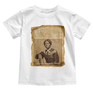 Harriet Tubman Tribute Toddler T Shirt Civil Rights Leader Black History Gift TS12 White Print Your Wear