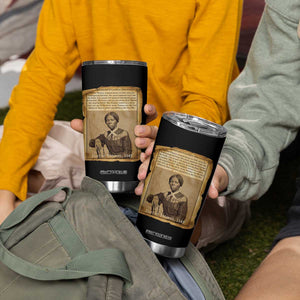 Harriet Tubman Tribute Tumbler Cup Civil Rights Leader Black History Gift TS12 Print Your Wear