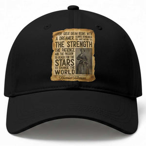 Harriet Tubman Quote Baseball Cap Strength Patience Passion To Change The World TS12 Print Your Wear