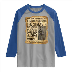 Harriet Tubman Quote Raglan Shirt Strength Patience Passion To Change The World TS12 Sport Gray Royal Print Your Wear