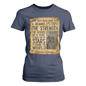 Harriet Tubman Quote T Shirt For Women Strength Patience Passion To Change The World TS12 Navy Print Your Wear