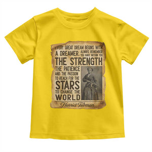 Harriet Tubman Quote Toddler T Shirt Strength Patience Passion To Change The World TS12 Daisy Print Your Wear
