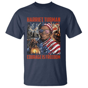 Harriet Tubman Courage Is Freedom T Shirt Black History Gift TS12 Navy Print Your Wear