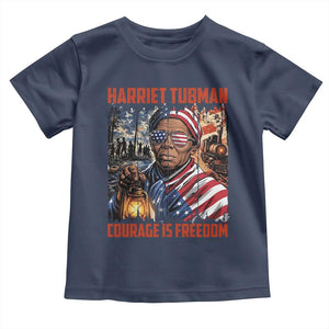 Harriet Tubman Courage Is Freedom Toddler T Shirt Black History Gift TS12 Navy Print Your Wear