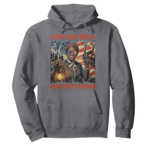 Harriet Tubman Quote Hoodie Every Great Dream Begins With A Dreamer TS12 Charcoal Print Your Wear
