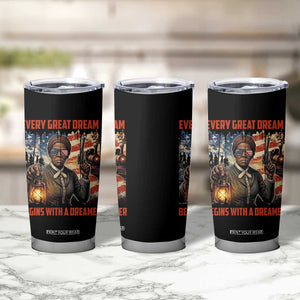 Harriet Tubman Quote Tumbler Cup Every Great Dream Begins With A Dreamer TS12 Print Your Wear