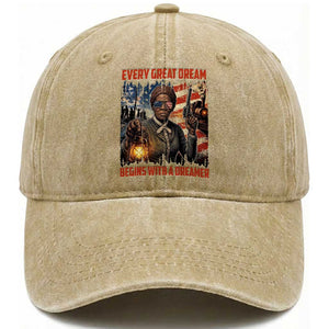 Harriet Tubman Quote Washed Cotton Baseball Cap Every Great Dream Begins With A Dreamer TS12 Print Your Wear