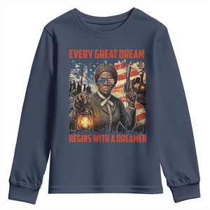 Harriet Tubman Quote Youth Sweatshirt Every Great Dream Begins With A Dreamer TS12 Navy Print Your Wear