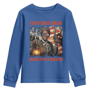 Harriet Tubman Quote Youth Sweatshirt Every Great Dream Begins With A Dreamer TS12 Royal Blue Print Your Wear