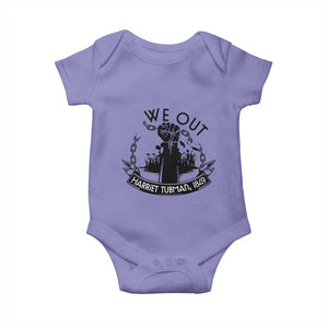 Harriet Tubman Baby Onesie We Out Breaking The Chains Iconic Legacy Gift TS12 Violet Print Your Wear